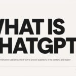 What Is ChatGPT and How Does It Work